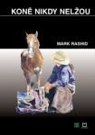 Koně nikdy nelžou Koně nikdy nelžou